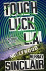 Tough Luck L.A. - Murray Sinclair - 9781504058360