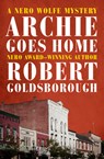 ARCHIE GOES HOME - Robert Goldsborough - 9781504059886
