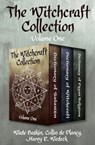 The Witchcraft Collection Volume One - Wade Baskin ; Collin de Plancy ; Harry E. Wedeck - 9781504060417