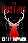 The Hunters - Clark Howard - 9781504060721