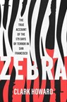Zebra - Clark Howard - 9781504060769