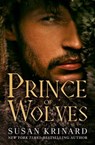 Prince of Wolves - Susan Krinard - 9781504062701