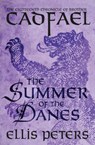 The Summer of the Danes - Ellis Peters - 9781504067591