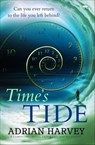 Time's Tide - Adrian Harvey - 9781504070508