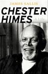 Chester Himes - James Sallis - 9781504073899