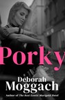 Porky - Deborah Moggach - 9781504077569
