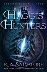 The Haggis Hunters - R. A. Salvatore - 9781504080576