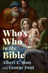 Who's Who in the Bible -  - 9781504081306