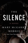 The Silence - Mary McGarry Morris - 9781504084109