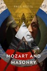 Mozart and Masonry - Paul Nettl - 9781504085700