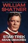 Star Trek Movie Memories - William Shatner ; Chris Kreski - 9781504086752