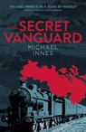 The Secret Vanguard - Michael Innes - 9781504087889