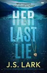 Her Last Lie - J. S. Lark - 9781504088831