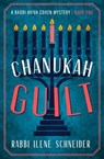 Chanukah Guilt - Ilene Schneider - 9781504089234