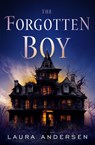 The Forgotten Boy - Laura Andersen - 9781504090452