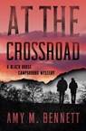 At the Crossroad - Amy M Bennett - 9781504090988