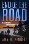 End of the Road - Amy M Bennett - 9781504090995