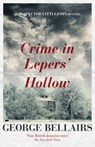 Crime in Lepers' Hollow - George Bellairs - 9781504092425