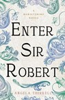 Enter Sir Robert - Angela Thirkell - 9781504092821