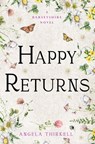 Happy Returns - Angela Thirkell - 9781504092838