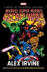 Marvel Super Heroes: Secret Wars - Alex Irvine - 9781504093002