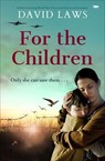 For the Children - David Laws - 9781504094429