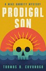 Prodigal Son - Thomas B. Cavanagh - 9781504094634
