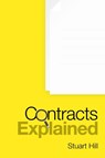 Contracts Explained - Stuart Hill - 9781504324373