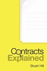 Contracts Explained - Stuart Hill - 9781504324373