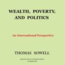 Wealth, Poverty, and Politics: An International Perspective -  - 9781504623520