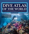 Dive Atlas of the World, Revised and Expanded Edition - Jack Jackson - 9781504801454