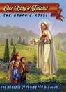 Our Lady of Fatima: The Graphic Novel - Tan Books - 9781505114522