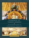 Evidence of Things Unseen: An Introduction to Fundamental Theology Workbook - JONES,  Andrew Willard - 9781505119350