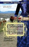 Crumpets and Cowpies: Sweet Historical Western Romance - Shanna Hatfield - 9781505403213
