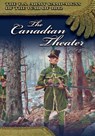 The Canadian Theater, 1813 - Center of Military History United States - 9781505630312
