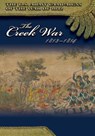 The Creek War 1813-1814 - Center of Military History United States - 9781505631586