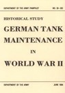 German Tank Maintenance in World War II - Department of the Army - 9781506179384