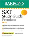 SAT Study Guide Premium, 2023: Comprehensive Review with 8 Practice Tests + an Online Timed Test Option - Brian W. Stewart - 9781506264578