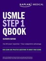 USMLE Step 1 Qbook, Eleventh Edition: 850 Exam-Like Practice Questions to Boost Your Score - Kaplan Medical - 9781506289779