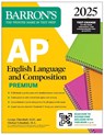 AP English Language and Composition Premium, 2025: Prep Book with 8 Practice Tests + Comprehensive Review + Online Practice - Barron's Educational Series ; George Ehrenhaft ; Michael Schanhals - 9781506291857