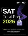 SAT Total Prep 2026: Includes 4 Full Length Practice Tests, 1,100+ Practice Questions + 1 Year Access to Online Quizzes and Video Lessons and Tutorials - Kaplan Test Prep - 9781506297576