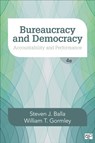 Bureaucracy and Democracy: Accountability and Performance - Balla - 9781506348889