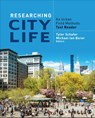Researching City Life - SCHAFER,  Tyler S. ; Borer, Michael Ian - 9781506355436