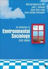 An Invitation to Environmental Sociology - BELL,  Michael Mayerfeld ; Ashwood, Loka L. - 9781506366012