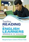 Teaching Reading to English Learners, Grades 6 - 12: A Framework for Improving Achievement in the Content Areas - Calderon - 9781506375748
