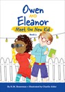 Owen and Eleanor Meet the New Kid - H M Bouwman - 9781506452029