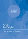The Audacity of Peace - Scot McKnight - 9781506484570
