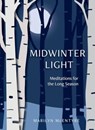 Midwinter Light - Marilyn McEntyre - 9781506485171