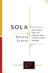 Sola - Volker Leppin - 9781506491882