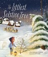 The Littlest Solstice Tree - Lisa Varchol Perron - 9781506499215